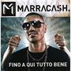 Marracash Fino A Qui Tutto Bene (CD)