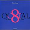 Elliott Sharp Octal: Book Two (CD)