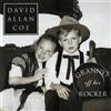 David Allan Coe Granny's Off Her Rocker (CD)