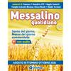 Messalino Quotidiano. Agosto Settembre Ottobre 2026