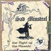 Sad Minstrel The Flight of Phoenix (CD)
