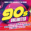 Various 90s Unlimited-Dance&Pop Classics Of The Decade (2CD) (CD)
