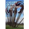 Caught in the Crossfire (Tascabile)