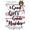 Holly Jackson A Good Girl's Guide to Murder (Tascabile)