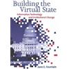 Jane E. Fountain Building the Virtual State (Tascabile)