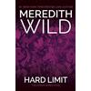 Meredith Wild Hard Limit (Tascabile) Hacker