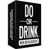 Do or Drink - Gochi Per Bere Edizione Inglese - Giochi di carte per adulti -Feste per adulti divertenti e sporche - Obbligo o bevi per università, campeggio, compleanni o pre festa