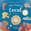 Mama Makes Books Tiny, Floating Coral: 3 (Start Small, Think Big): A fact-filled picture book about the life cycle of coral, with fold-out map of the world's coral reefs (ages 4-8)