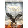 Piemme Omicidi nella domus. Un'indagine del questore Callido