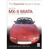 Veloce Publishing Mazda MX-5 Miata: Mk1 1989-97 & Mk2 98-2001 (Essential Buyers Guide) (Essential Buyer's Guide Series)