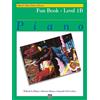 Alfred Music Alfred's Basic Piano Library Fun Book Level 1B: 1