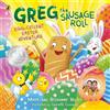 Roxanne Hoyle Mark H Greg the Sausage Roll: Egg-cellent Easter Adven (Tascabile)