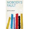 Netta Syrett Nobody's Fault (Copertina rigida)
