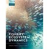 Michael J. Fogarty Jeremy S. Collie Fishery Ecosystem Dynamics (Tascabile)