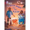 Sandra A. Agard The Drum Maker and the Aziza (Tascabile) Collins Big Cat