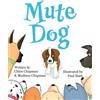 Chloe M Chapman Madison R Chapman Mute Dog (Tascabile)
