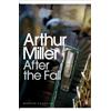 Arthur Miller After the Fall (Tascabile) Penguin Modern Classics