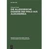 Edmund Stein Die allegorische Exegese des Philo aus Alexandre (Copertina rigida)