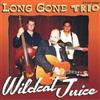 Long Gone Trio Wildcat Juice (CD) Album