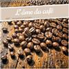 CALVENDO L'âme du café - Une passion au quotidien (Calendario da parete quadrato 2027, 30 x 30 cm), calendario doppio con una pagina per prendere appunti