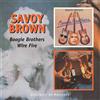 Savoy Brown Boogie Brothers/Wire Fire Album