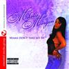 Mikelle Morgan Mama Don't Take No Shit (CD)