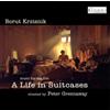 Borut Krzisnik Borut Krzisnik: Music for the Film, 'A Life in Suitcases' (CD)
