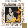 Dead Or Alive Fan the Flame (Part I) (Vinyl LP)