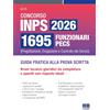 Maggioli Editore Concorso Inps 2026 1695 funzionari PECS - Guida pratica alla prova scritta. Brani tecnico - giuridici da completare e quesiti con risposte ideali