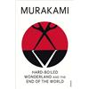 Haruki Murakami Hard-Boiled Wonderland and the End of the World (Tascabile)