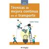 Lander Tolosa Técnicas de mejora continua en el transporte (Tascabile)