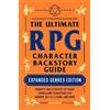 James D'Amato The Ultimate RPG Character Backstory Guide: Expanded G (Tascabile)