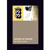 Ryan Leas LCD Soundsystem's Sound Of Silver (Tascabile) 33 1/3