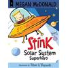 Megan McDonald Stink: Solar System Superhero (Tascabile) Stink