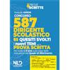 NLD CONCORSI Concorso 587 Dirigenti Scolastici. 85 quesiti svolti per la prova scritta su tutte le 9 aree del Concorso