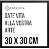 Estancia Cornice Portafoto Legno Nero 30x30 cm Con Vetro Plexi Infrangibile | Cornice In Legno Quadrata 30 x 30 cm