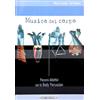 Musica dal corpo. Percorsi didattici con la body percussion