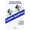 Solferino Coppiebartali. Una storia italiana raccontata ai miei figli