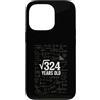 Math Birthday Gifts Custodia per iPhone 13 Pro 18 ° compleanno matematica radice quadrata 324 divertente nerd
