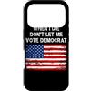 True American Freedom First Right Side A Custodia per iPhone 17 Pro When I Die Don't Let Me Vote Democratico Bandiera Americana Patriot