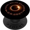 Europe Africa Total Solar Eclipse 2.8.20 Total Solar Eclipse 2.8.2027 Spagna Marocco Egitto Tasca PopSockets PopGrip Adesivo