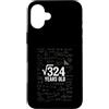 Math Birthday Gifts Custodia per iPhone 16 Plus 18 ° compleanno matematica radice quadrata 324 divertente nerd