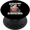 Funny Sagging But Still Gagging Embarras Cadente ma ancora bavaglio pollo meme rabbrivido inappropriato PopSockets PopGrip Adesivo