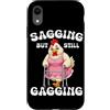 Funny Sagging But Still Gagging Embarras Custodia per iPhone XR Cadente ma ancora bavaglio pollo meme rabbrivido inappropriato
