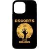 Halloween Escort Tees Custodia per iPhone 13 Pro Max Escort Love Brains Halloween