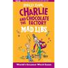 Roald Dahl Leigh Olsen Charlie and the Chocolate Factory Mad Libs (Tascabile)