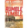 Joe R. Lansdale Rumble Tumble (Tascabile) Hap and Leonard Thrillers