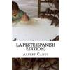 Albert Camus La Peste (Spanish Edition) (Tascabile)