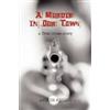 Arthur Herzog A Murder in Our Town (Tascabile)
