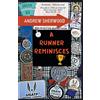 Andrew Sherwood A Runner Reminisces (Tascabile)